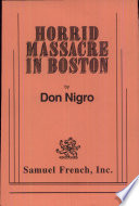 Horrid massacre in Boston /