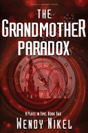 The grandmother paradox : novella /