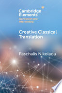 Creative classical translation /