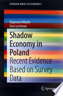 Shadow Economy in Poland : Recent Evidence Based on Survey Data /