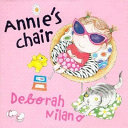 Annie's chair /
