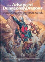 Dungeoneer's survival guide : the sourcebook for AD&D game adventures in the unknown depths of the Underdark! /