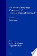The aquatic Adephaga (Coleoptera) of Fennoscandia and Denmark /