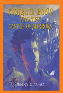 Charlie Bone and the castle of mirrors /