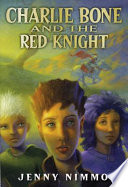 Charlie Bone and the Red Knight /