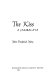 The kiss : a jambalaya /