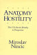 Anatomy of hostility : The U.S.-Soviet rivalry in perspective /