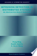 Intrusion detection in distributed systems : an abstraction-based approach /