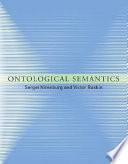 Ontological semantics /