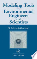 Modeling tools for environmental engineers and scientists /