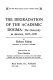The degradation of the academic dogma: the university in America, 1945-1970 /