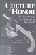 Culture of honor : the psychology of violence in the South /
