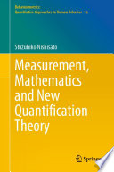 Measurement, Mathematics and New Quantification Theory /
