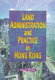 Land administration and practice in Hong Kong /