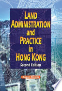Land administration and practice in Hong Kong /