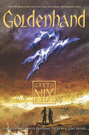Goldenhand : an Old Kingdom novel /