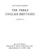 The three English brothers.