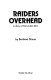 Raiders overhead : a diary of the London blitz /