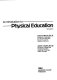 An introduction to physical education /