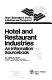 Hotel and restaurant industries : an information sourcebook /