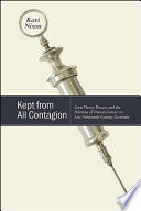 Kept from all contagion : germ theory, disease, and the dilemma of human contact in late nineteenth-century literature /