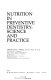 Nutrition in preventive dentistry: science and practice /