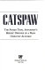 Catspaw : the famous trial attorney's heroic defense of a man unjustly accused /