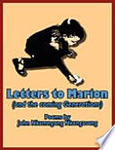 Letters to Marion : (and the coming generations) : poems /