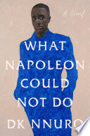 What Napoleon could not do /