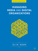 Managing media and digital organizations /
