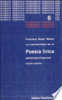 La narratividad de la poesía lírica galaicoportuguesa : estudio analítico /