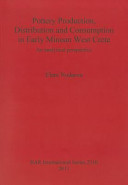 Pottery production, distribution and consumption in early Minoan west Crete : an analytical perspective /