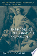 The Books of Joel, Obadiah, and Jonah /