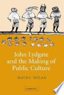 John Lydgate and the making of public culture /
