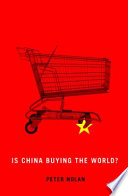 Is China buying the world? /