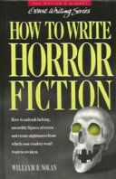 How to write horror fiction /
