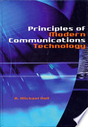 Principles of modern communications technology /