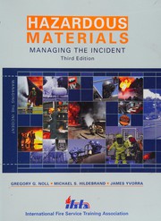 Hazardous materials : managing the incident /