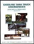 Gasoline tank truck emergencies : guidelines and procedures /