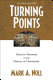 Turning points : decisive moments in the history of Christianity /