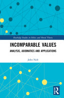 Incomparable values : analysis, axiomatics and applications /