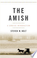 The Amish : a concise introduction /