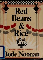 Red beans & rice : recipes for lesbian health & wisdom /