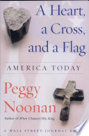 A heart, a cross & a flag : America today /