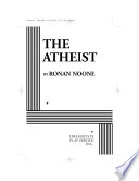 The atheist /