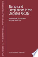 Storage and Computation in the Language Faculty /