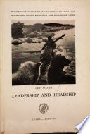 Leadership and headship : changing authority patterns in an East Greenland hunting community /
