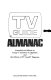 The TV guide almanac /
