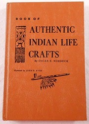 Book of authentic Indian life crafts /