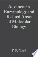 Advances in Enzymology and Related Areas of Molecular Biology. n 1.